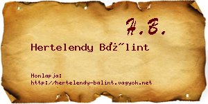 Hertelendy Bálint névjegykártya